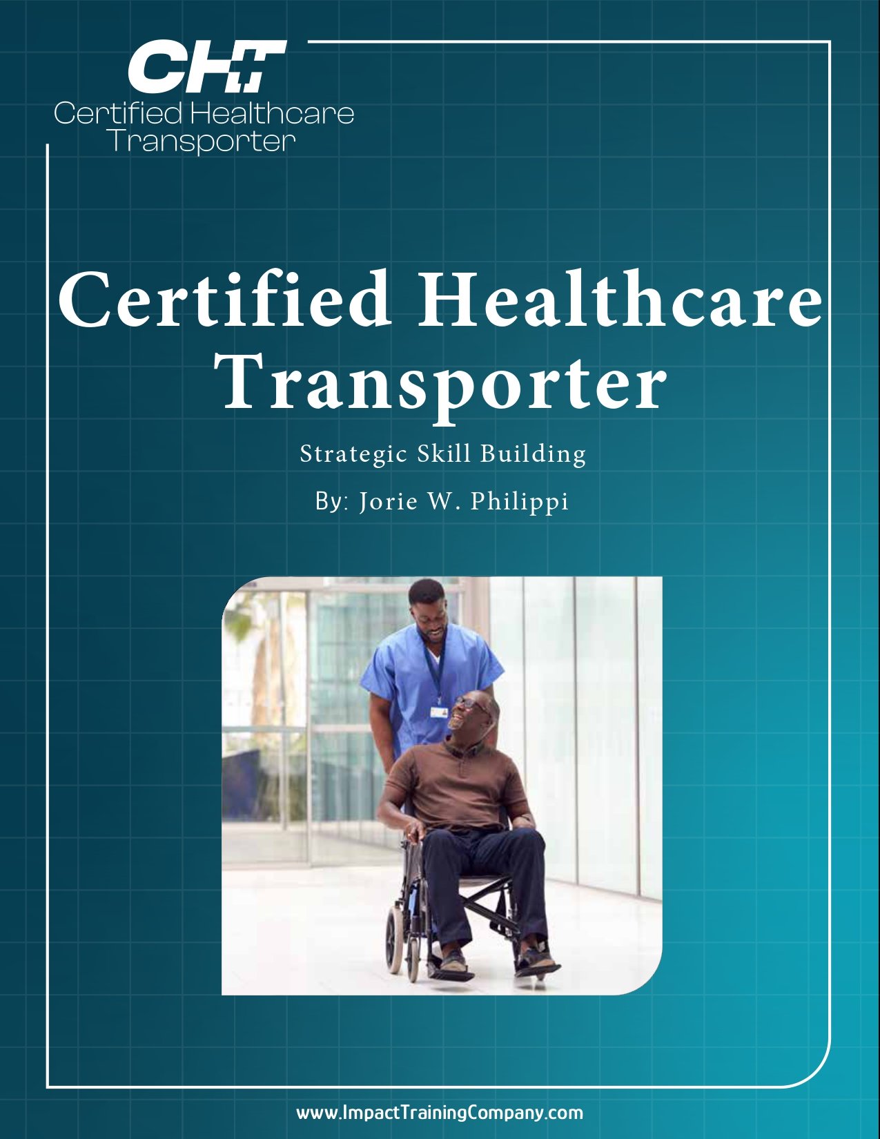 Strategic Skill Building for Healthcare Transporters