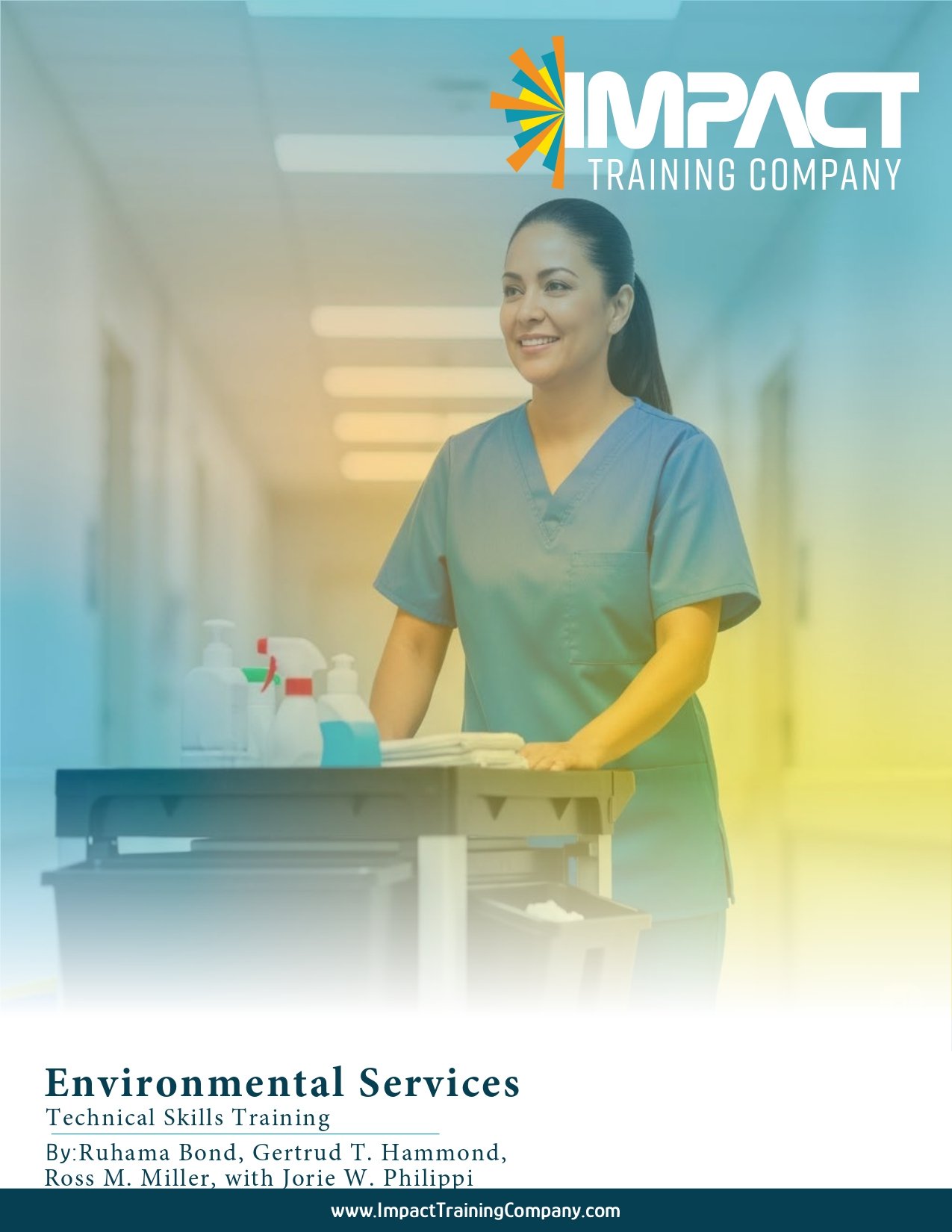 Environmental Services Technician Technical Skills Training - Participant Workbook